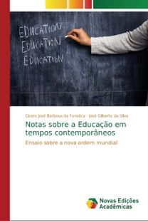 Notas Sobre a Educacao Em Tempos Contemporaneos