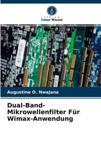 Dual-Band-Mikrowellenfilter Fur Wimax-Anwendung Dual-Band-Mikrowellenfilter Fur Wimax-Anwendung