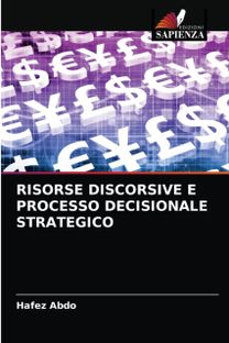 Risorse Discorsive E Processo Decisionale Strategico