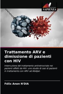 Trattamento Arv E Dimissione Di Pazienti Con Hiv Trattamento Arv E Dimissione Di Pazienti Con Hiv