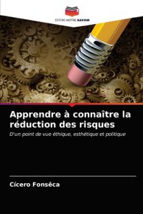 Apprendre a Connaitre La Reduction Des Risques