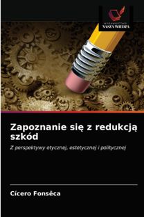 Zapoznanie Się Z Redukcją Szkod