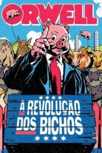 Revolucao Dos Bichos