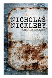 Nicholas Nickleby Nicholas Nickleby