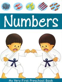 MY VERY FIRST PRESCHOOL BOOK Numbers