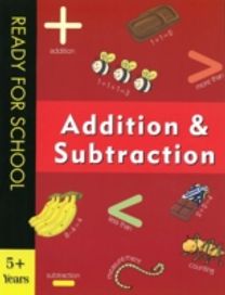 Ready for School Addition & Subtraction