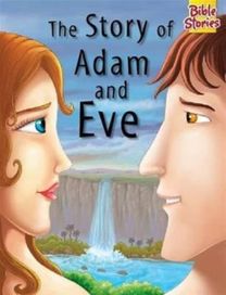 The Story of Adam and Eve