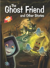 Ghost Friend & Other Stories