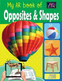 My Ar Book of Opposites and Shapes