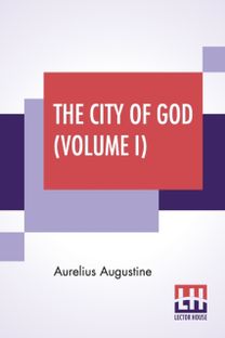 City of God (Volume I)