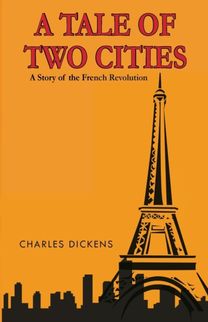 Tale of Two Cities Tale of Two Cities