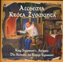 King Sigismund's Alchemy