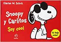 Snoopy Y Carlitos 7. Soy Cool