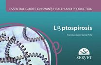 Leptospirosis Essential Guides on Swine Leptospirosis Essential Guides on Swine