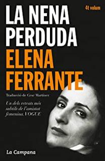 La Nena Perduda (L'amiga Genial 4) (Catalan Edition)