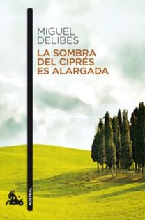 La Sombra Del Ciprés Es Alargada
