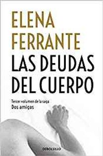Las Deudas Del Cuerpo