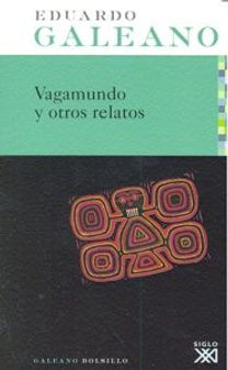 Vagamundo Y Otros Relatos