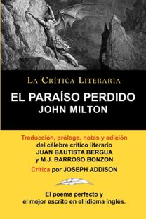 Paraiso Perdido De John Milton, Coleccion La Critica Literaria Por El Celebre Critico Literario Juan Bautista Bergua, Ediciones Ibericas Paraiso Perdido De John Milton, Coleccion La Critica Literaria Por El Celebre Critico Literario Juan Bautista Bergua, Ediciones Ibericas