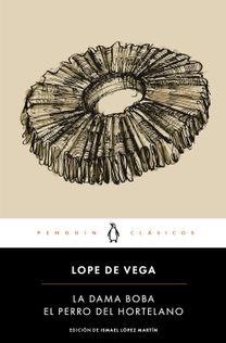 La dama boba | El perro del hortelano