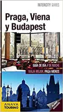 Praga, Viena Y Budapest