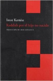 Kaddish Por El Hijo No Nacido 