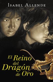 El Reino Del Dragon De Oro