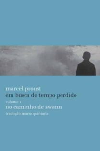 Em Busca do Tempo Perdido 1 No Caminho De Swann Em Busca do Tempo Perdido 1 No Caminho De Swann