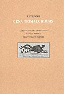 Petronius Cena Trimalchionis