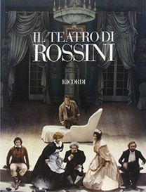 Il Teatro Di Rossini Bk