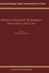 Modern Financial Techniques, Derivatives and Law