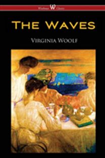 Waves (Wisehouse Classics Edition)