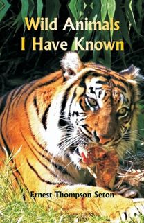 Wild Animals I have Known