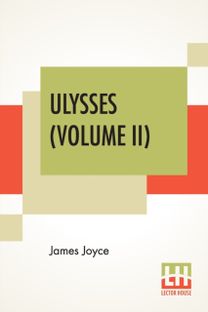 Ulysses (Volume Ii)
