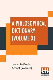 Philosophical Dictionary (Volume X)