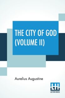 City of God (Volume Ii)