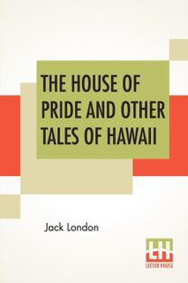 House of Pride and Other Tales of Hawaii