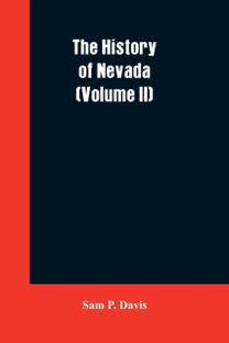 History of Nevada (Volume Ii)
