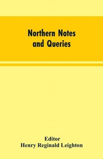 Northern Notes and Queries