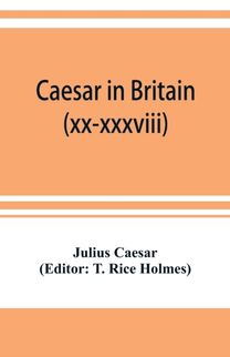 Caesar in Britain Caesar in Britain