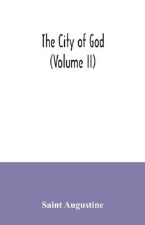 City of God (Volume Ii)