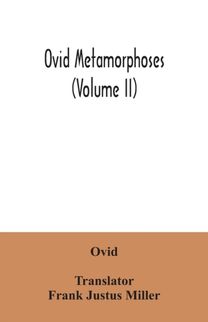 Ovid Metamorphoses (Volume Ii)