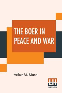 Boer in Peace and War