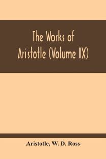 Works of Aristotle (Volume Ix)