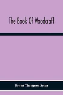 Book of Woodcraft