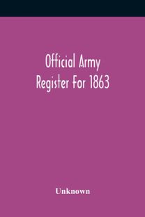 Official Army Register for 1863