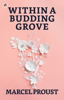 Within a Budding Grove Within a Budding Grove