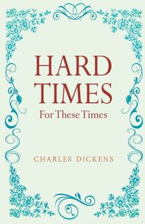 Hard Times Hard Times