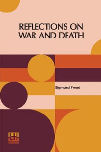 Reflections on War and Death Reflections on War and Death