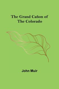 Grand Canon of the Colorado